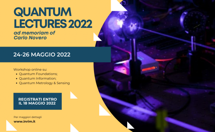 Quantum Lectures 2022 - ad memoriam of Carlo Novero